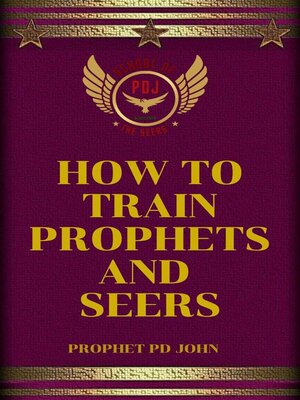 cover image of How to Train Prophets and Seers